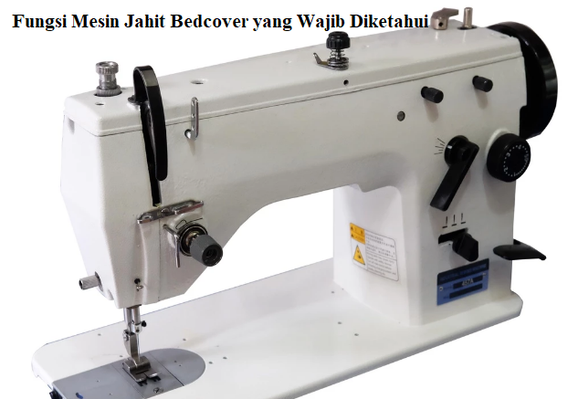 Mesin Jahit Bedcover